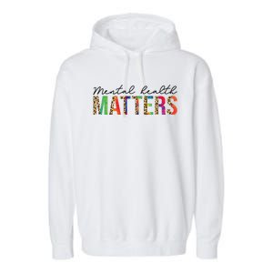 Leopard Mental Health Matters Human Brain Illness Awareness Garment-Dyed Fleece Hoodie