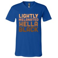 Lightly Melanated Hella Black Melanin African Pride Gift Cool Gift V-Neck T-Shirt