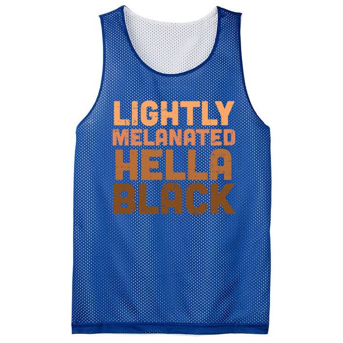 Lightly Melanated Hella Black Melanin African Pride Gift Cool Gift Mesh Reversible Basketball Jersey Tank