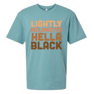 Lightly Melanated Hella Black Melanin African Pride Gift Cool Gift Sueded Cloud Jersey T-Shirt