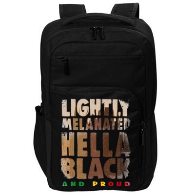 Lightly Melanated Hella Black History Month Melanin Impact Tech Backpack