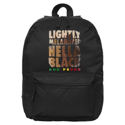 Lightly Melanated Hella Black History Month Melanin 16 in Basic Backpack