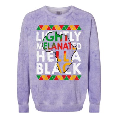 Lightly Melanated Hella Black History Colorblast Crewneck Sweatshirt