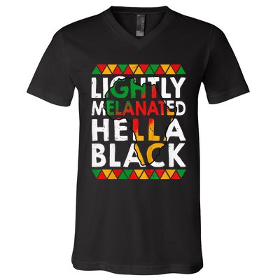 Lightly Melanated Hella Black History V-Neck T-Shirt