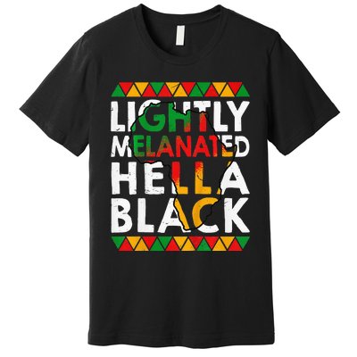 Lightly Melanated Hella Black History Premium T-Shirt