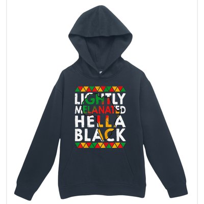 Lightly Melanated Hella Black History Urban Pullover Hoodie