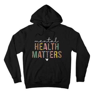 Leopard Mental Health Matters Human Brain Illness Awareness Tall Hoodie