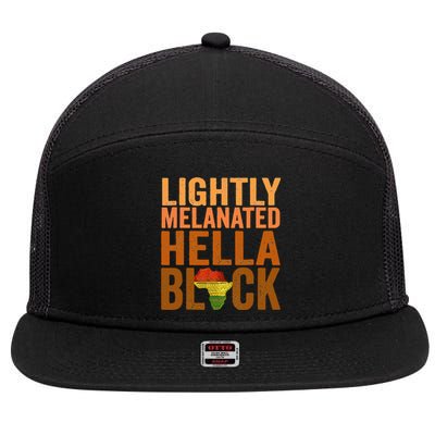 Lightly Melanated Hella Black History Melanin African Pride 7 Panel Mesh Trucker Snapback Hat