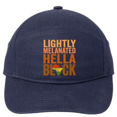 Lightly Melanated Hella Black History Melanin African Pride 7-Panel Snapback Hat