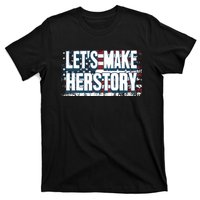 Lets Make Herstory Feminist T-Shirt