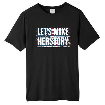 Lets Make Herstory Feminist Tall Fusion ChromaSoft Performance T-Shirt