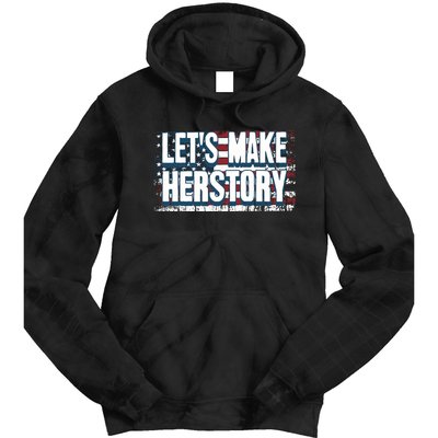 Lets Make Herstory Feminist Tie Dye Hoodie