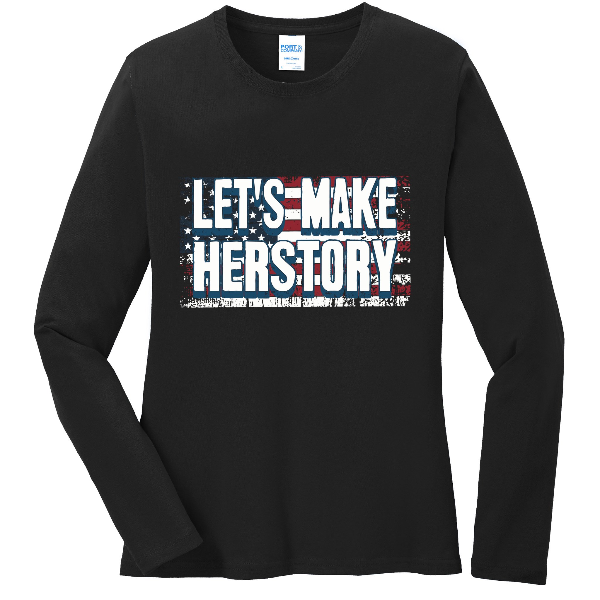 Lets Make Herstory Feminist Ladies Long Sleeve Shirt