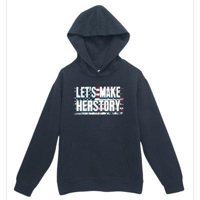 Lets Make Herstory Feminist Urban Pullover Hoodie