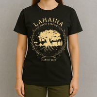 Lahaina Maui Hawaii Strong Golden Banyan Tree Shoreline Supportive T-Shirt