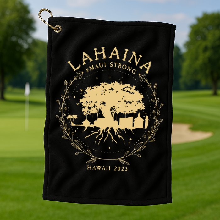 Lahaina Maui Hawaii Strong Golden Banyan Tree Shoreline Supportive Golf Towel