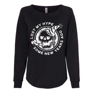 Lost My Hype Some New Years Ago Funny Skeleton NYE Womens California Wash Sweatshirt