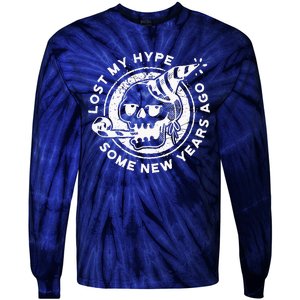 Lost My Hype Some New Years Ago Funny Skeleton NYE Tie-Dye Long Sleeve Shirt