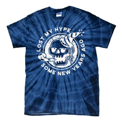 Lost My Hype Some New Years Ago Funny Skeleton NYE Tie-Dye T-Shirt