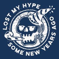 Lost My Hype Some New Years Ago Funny Skeleton NYE Infant Baby Jersey Bodysuit