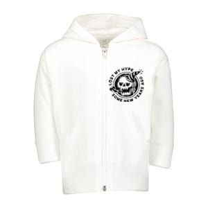 Lost My Hype Some New Years Ago Funny Skeleton NYE Toddler Zip Fleece Hoodie