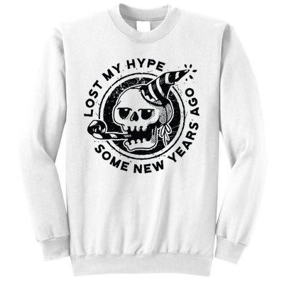 Lost My Hype Some New Years Ago Funny Skeleton NYE Sweatshirt