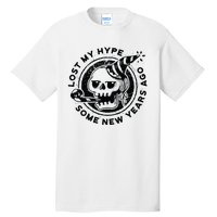 Lost My Hype Some New Years Ago Funny Skeleton NYE Tall T-Shirt