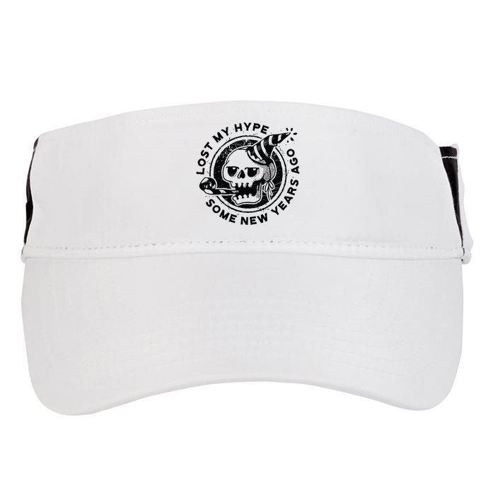 Lost My Hype Some New Years Ago Funny Skeleton NYE Adult Drive Performance Visor