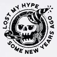 Lost My Hype Some New Years Ago Funny Skeleton NYE Flatbill Hat