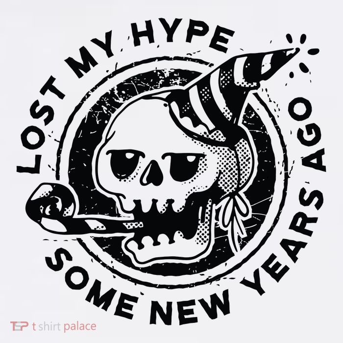 Lost My Hype Some New Years Ago Funny Skeleton NYE Magnet