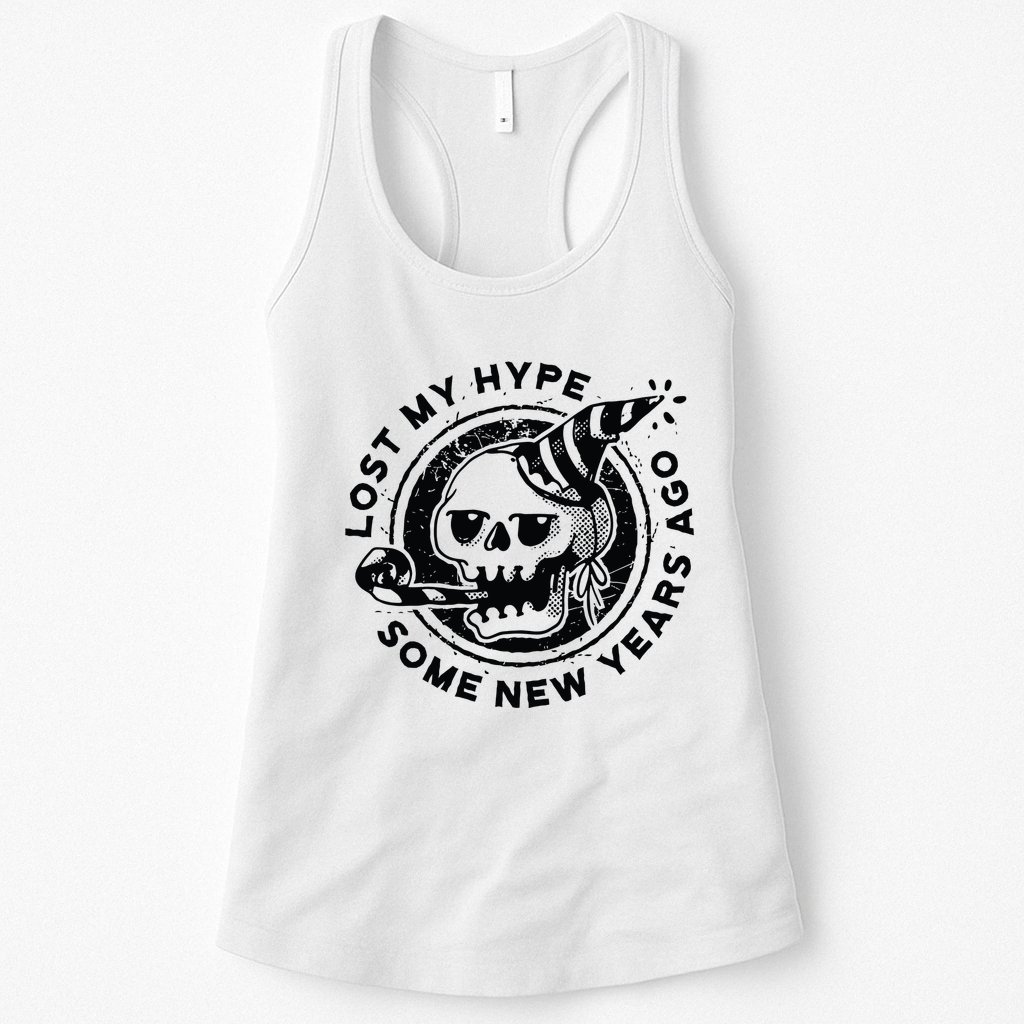 Lost My Hype Some New Years Ago Funny Skeleton NYE Womens Tank Top