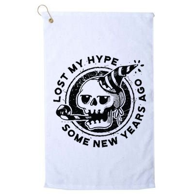 Lost My Hype Some New Years Ago Funny Skeleton NYE Golf Towel