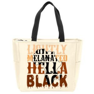 Lightly Melanated Hella Black History Melanin African Pride Zip Tote Bag