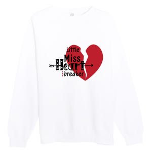 Little Miss Heartbreaker Valentine's Day Gift Premium Crewneck Sweatshirt