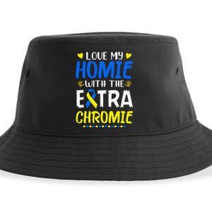 Love My Homie With The Extra Chromie Down Syndrome Awareness Sustainable Bucket Hat