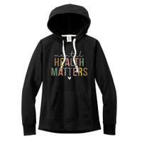 Leopard Mental Health Matters Human Brain Illness Awareness Women's Fleece Hoodie