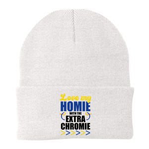 Love My Homie With The Extra Chrome Down Syndrome Knit Cap Winter Beanie