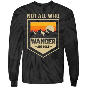 Lake Mountain Hiking Not All Those Who Wander Are Lost Tie-Dye Long Sleeve Shirt