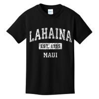 Lahaina Maui Hawaii Hi Vintage Established Sports Kids T-Shirt