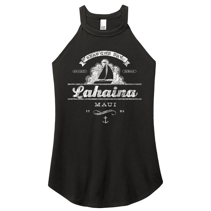Lahaina Maui Hi Sailboat Cool Gift Vintage Nautical Tee Women's Perfect Tri Rocker Tank