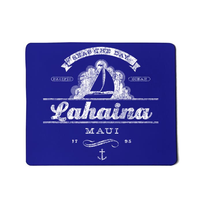 Lahaina Maui Hi Sailboat Cool Gift Vintage Nautical Tee Mousepad