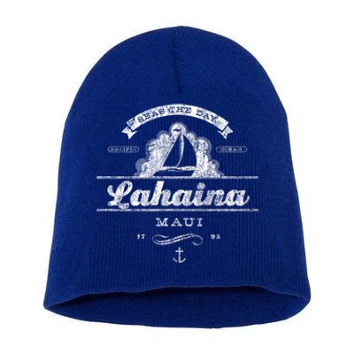 Lahaina Maui Hi Sailboat Cool Gift Vintage Nautical Tee Short Acrylic Beanie