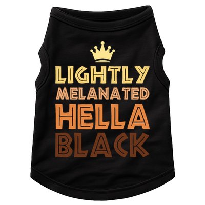 Lightly Melanated Hella Black Afro Queen African American Doggie Tank