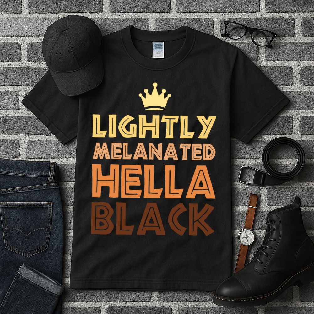 Lightly Melanated Hella Black Afro Queen African American Tall T-Shirt