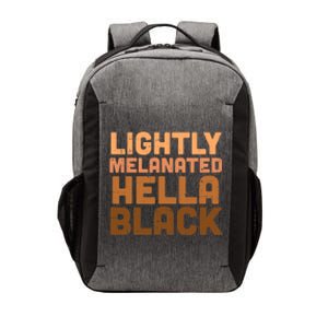 Lightly Melanated Hella Black History Melanin African Pride Vector Backpack