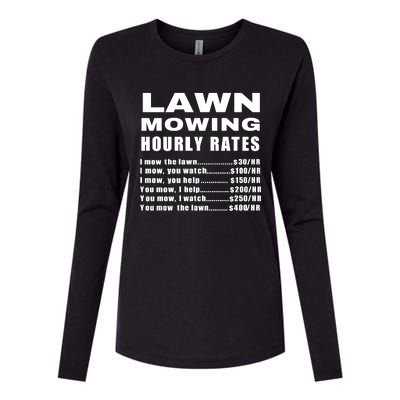 Lawn Mowing Hourly I Mow The Lawn Womens Cotton Relaxed Long Sleeve T-Shirt