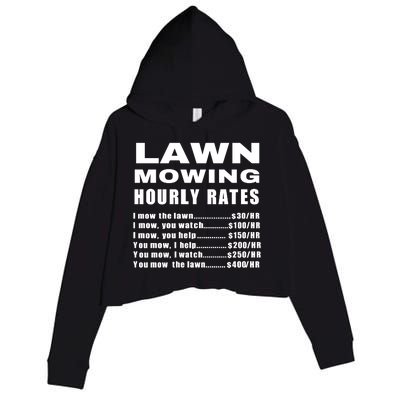 Lawn Mowing Hourly I Mow The Lawn Crop Fleece Hoodie