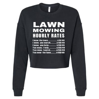 Lawn Mowing Hourly I Mow The Lawn Cropped Pullover Crew