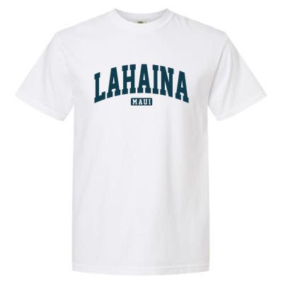 Lahaina Maui Hawaii Classic Vintage Garment-Dyed Heavyweight T-Shirt