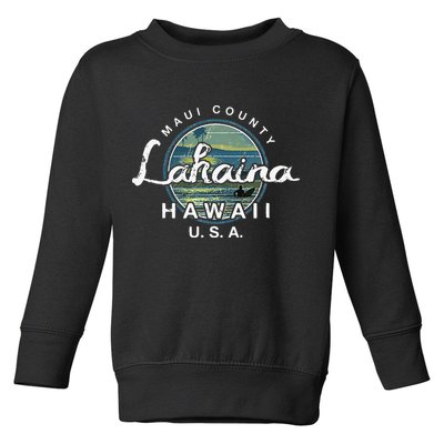 Lahaina Maui Hawaii Surfing Retro Toddler Sweatshirt